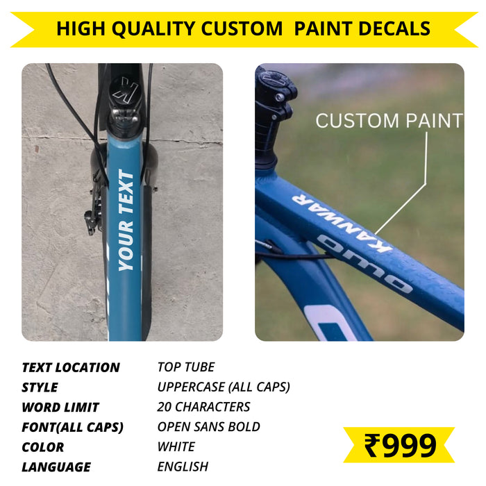 Get custom name message text printed in white paint of choice on your omo bike in Rs 999