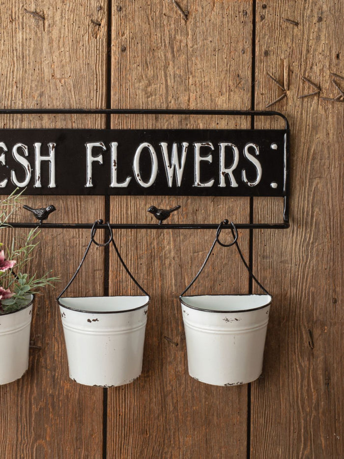 Fresh Flowers Metal Sign with Metal Buckets