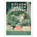 Kitchen Revival Gardening