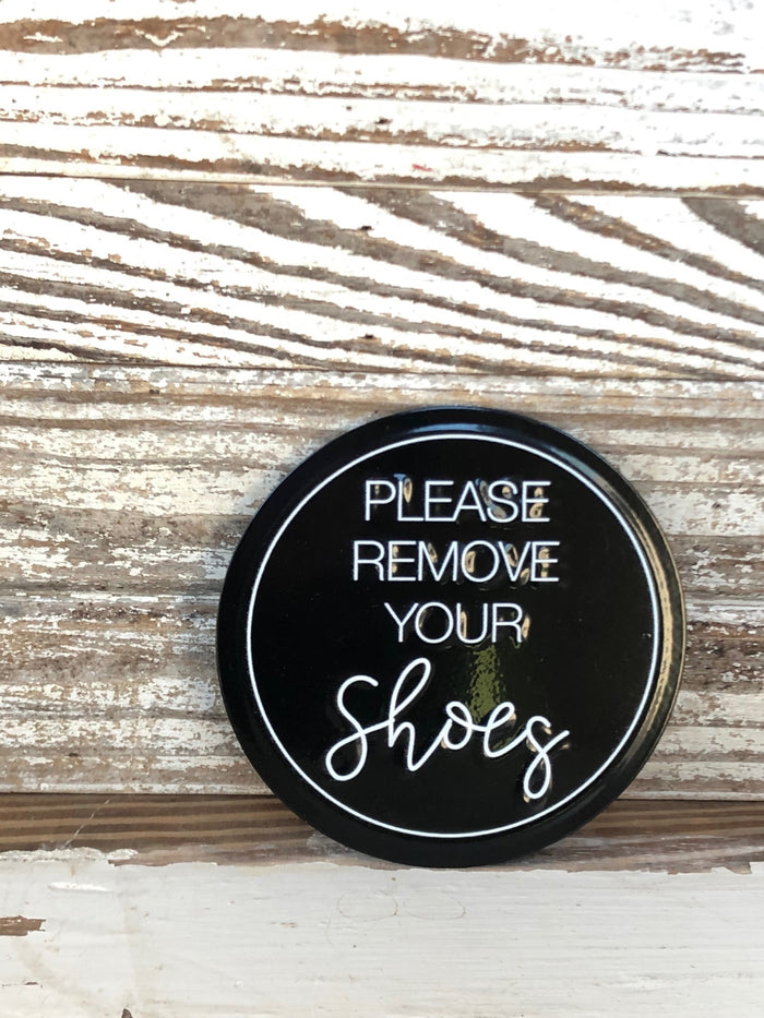 Please Remove Your Shoes Sign