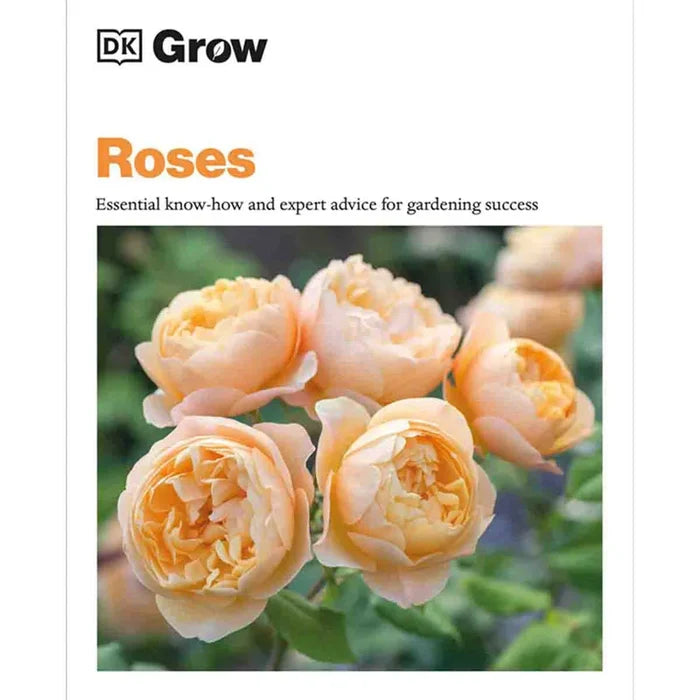 Roses: Essential Know-How and Expert Advice for Gardening Success