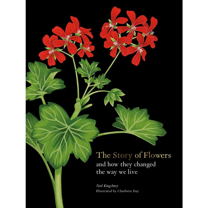 The Story of Flowers and How They Changed the Way We Live