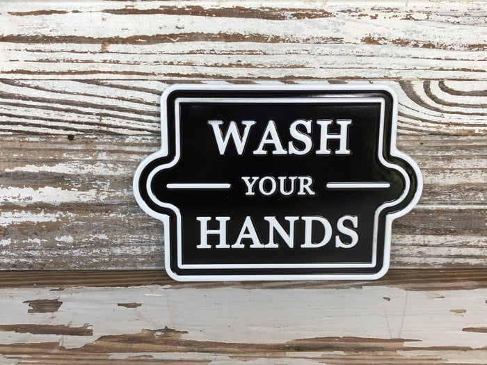 Wash Your Hands Tin Sign