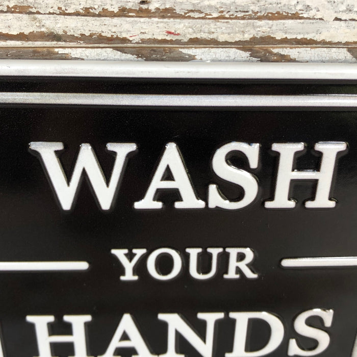 Wash Your Hands Tin Sign